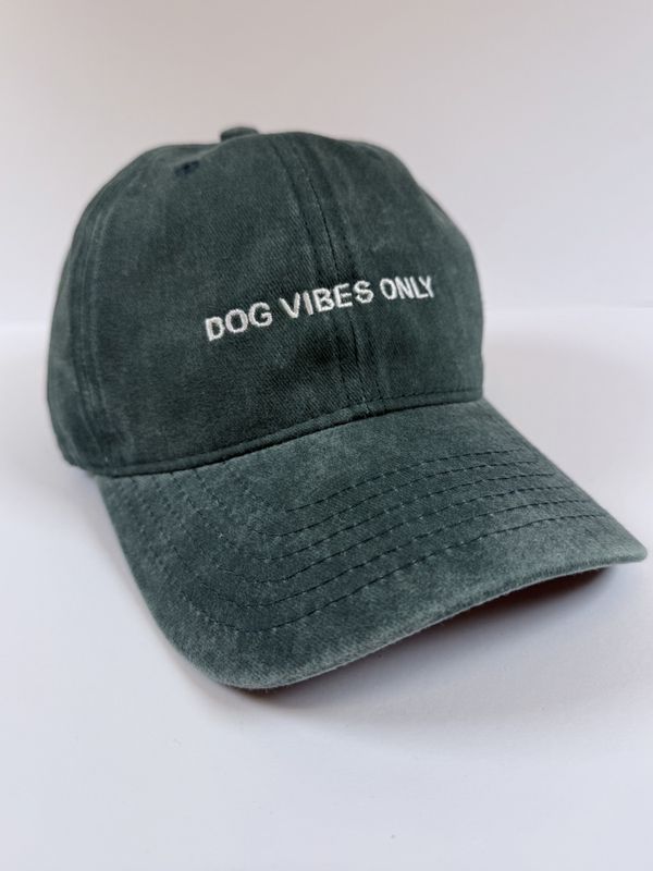Dog vibes only - caps